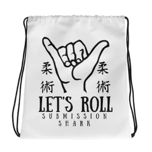 Let's Roll | Drawstring bag | Submission Shark